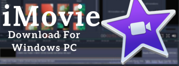 iMovie for PC- 7 Alternatives That Would Make You Awash with Excitement